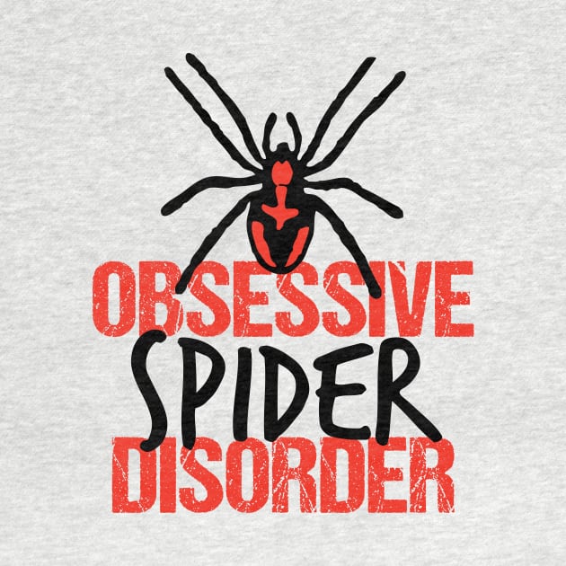 Obsessive Spider Disorder by epiclovedesigns